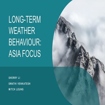 Long-Term Weather Behaviour - Asia Focus