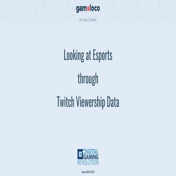 Introducing Esports through Twitch Viewership data