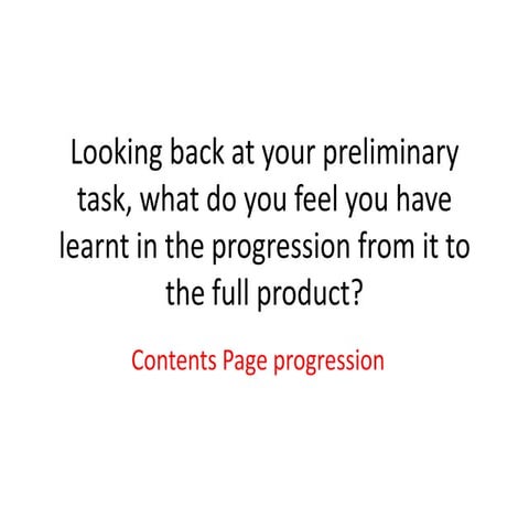 Looking back at your preliminary task2, what