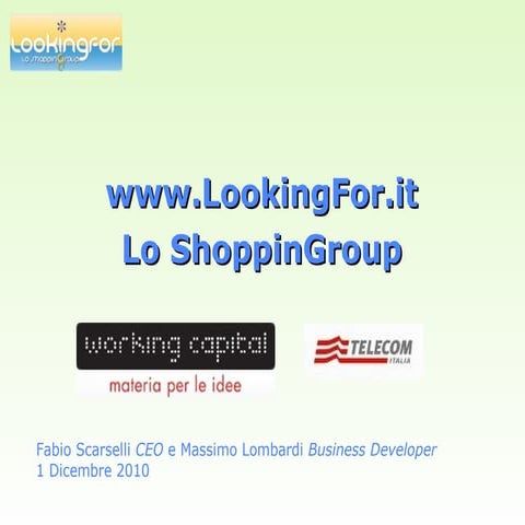 Lookingfor.it @ Working Capital