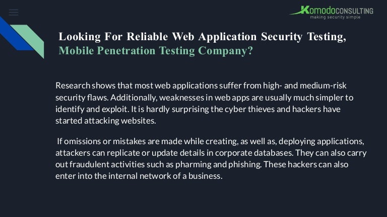 Looking For Reliable Web Application Security Testing, Mobile Penetration Testing Company? 3 lookingforreliablewebapplicationsecuritytestingmobilepenetrationtestingcompany 210927125449 thumbnail 4