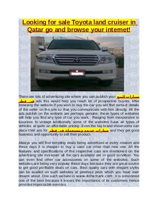 Looking for sale Toyota land cruiser in Qatar go and browse your internet!
