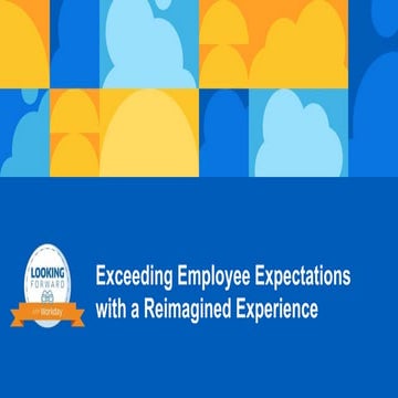 Exceeding Employee Expectations with a Reimagined Experience