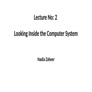 Looking Inside the Computer Sytem.pptx slides
