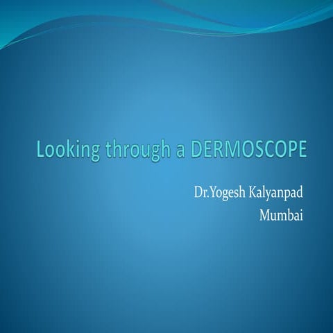 Dermoscopy in Dermatology: Principles, Patterns, and Clinical ...