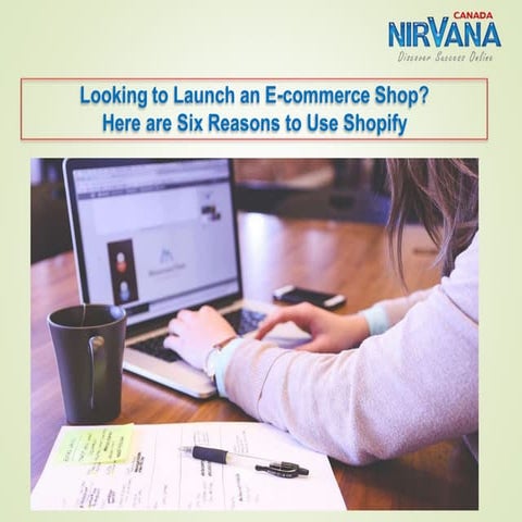 Looking to Launch an E-commerce Shop? Here are Six Reasons to Use Shopify