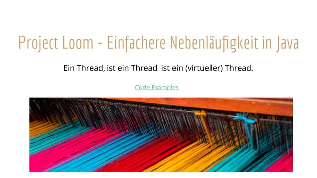 Looming Marvelous - Virtual Threads in Java Javaland.pdf