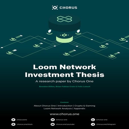 Loom Investment Thesis - Chorus One