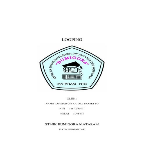 PERULANGAN (LOOPING)