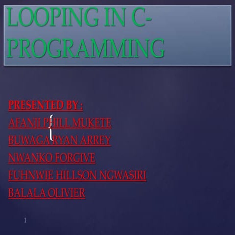 LOOPING IN C- PROGRAMMING.pptx