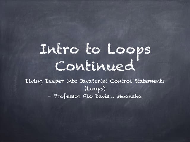 Loops in JavaScript