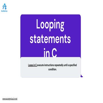 Complete Guide to Loops in C Programming | PDF