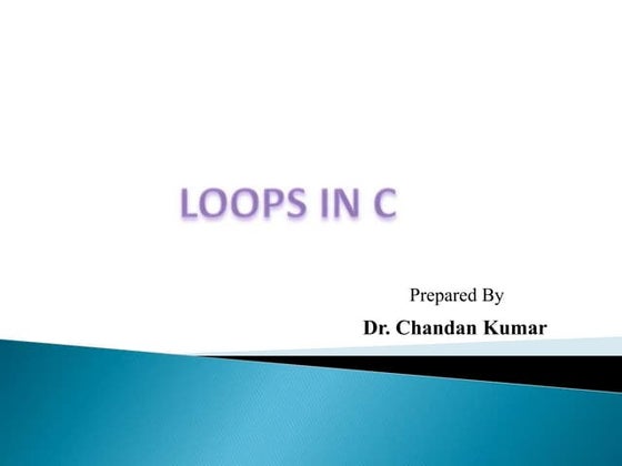 Loops in C Programming Language | PPT