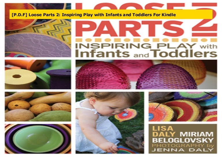 loose parts for infants and toddlers