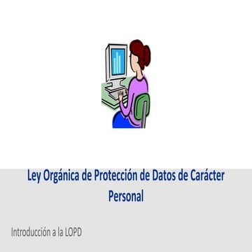 Introducción a la LOPD