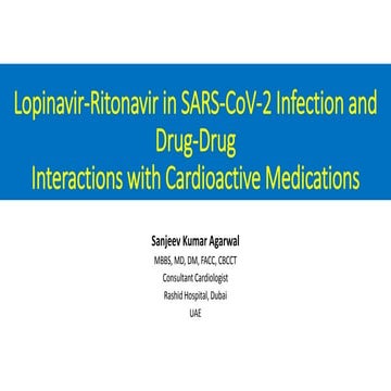 Lopinavir-Ritonavir in SARS-CoV-2 Infection and Drug-Drug Interactions with Cardioactive Medications