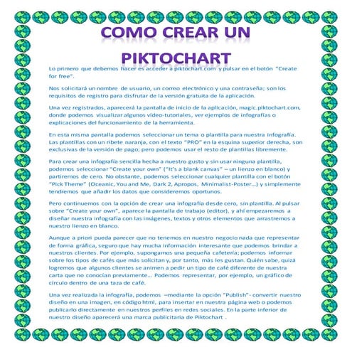 Lo primero que debemos hacer es acceder a piktochart