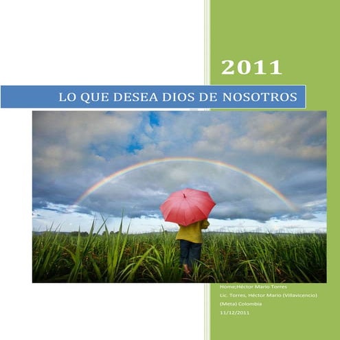 Lo que desea dios de nosotros