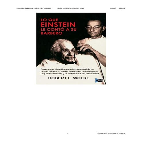 Lo que einstein le conto a su barbero   robert l wolke