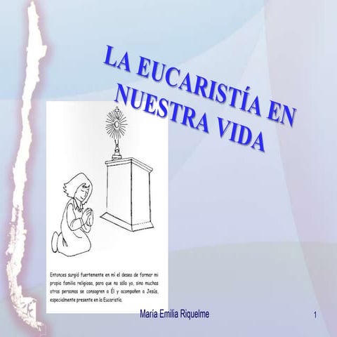 Lo que representa la eucaristía en la