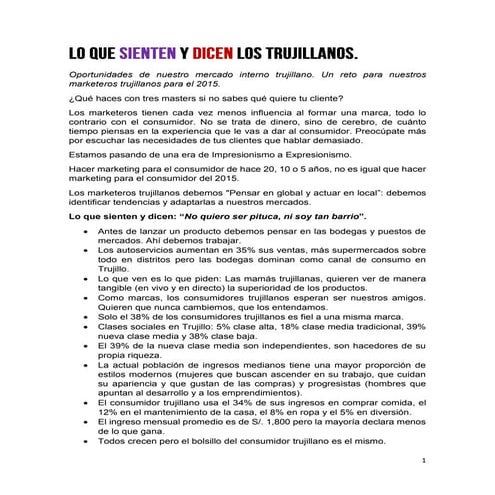 Lo que sienten y dicen los trujillanos