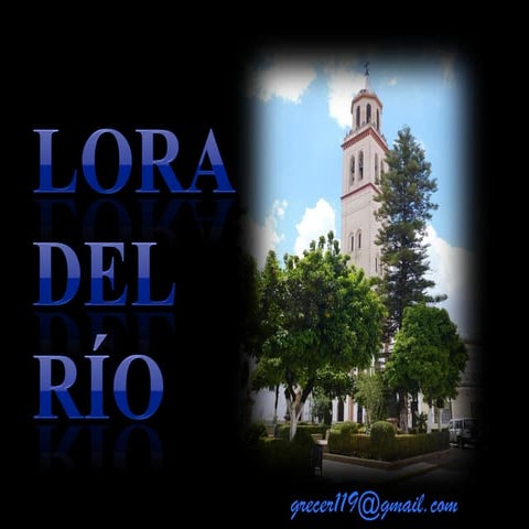 Lora del río 1
