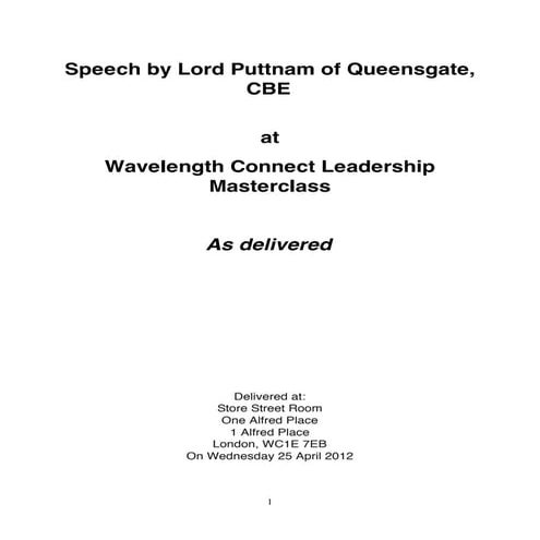 Lord David Puttman Wavelength Leadership Masterclass Speech 2012