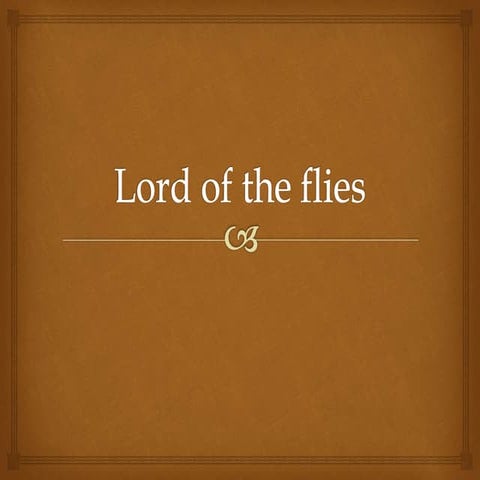 Lord of the flies