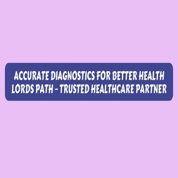 Trusted Healthcare Pathology Lab for Accurate Diagnostic Services | PDF
