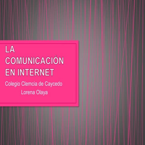 la comunicación en Internet 