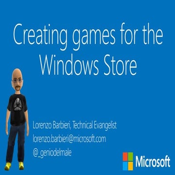 Developing great games for Windows 8 by Lorenzo Barbieri