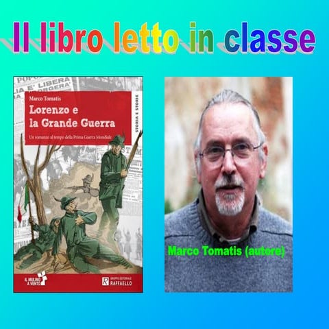 Lorenzo e la Grande Guerra