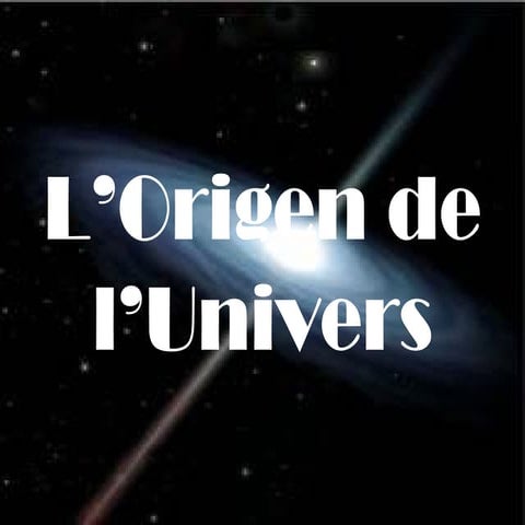 L’origen de l’univers