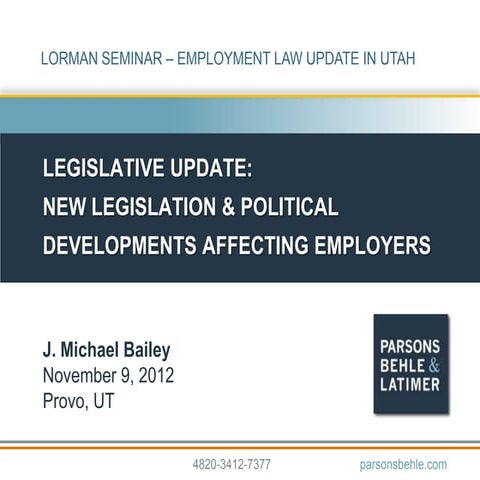 Legislative Update: New Legislation and Political Developments Affecting Empl...