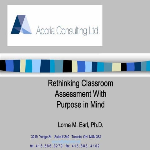 Lorna Earl Rethinking Classroom Assessment With Purpose In Mind | PDF