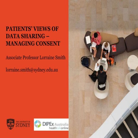 Patients' views of data sharing - managing consent | PPTX