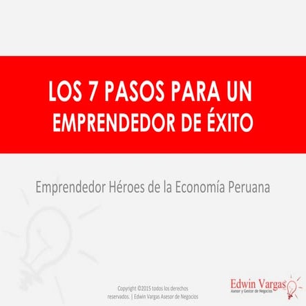 Los 7 pasos para un emprendedor de éxito | by Edwin Vargas