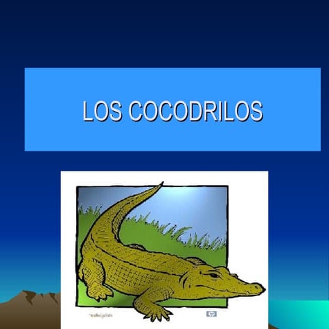 Los Cocodrilos