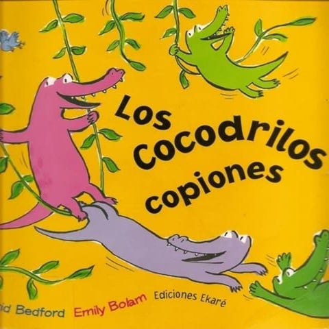 CUENTO PARA NIÑOS LOS COCODRILOS COPIONES
