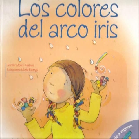 CUENTO PARA NIÑOS LOS COLORES DEL ARCO IRIS | PDF