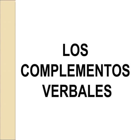 Los Complementos Verbales | PPT