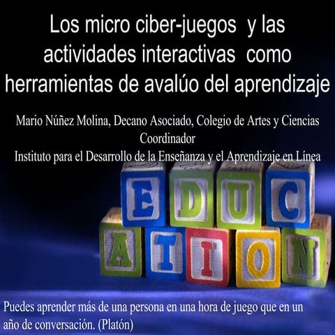 Los micro-juegos y el ciber-avaluo del aprendizaje