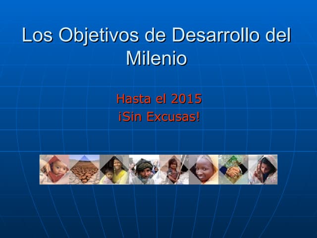 Los Objetivos Del Milenio