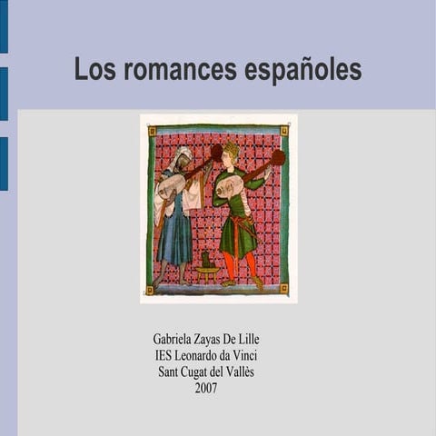 Los Romances Españoles