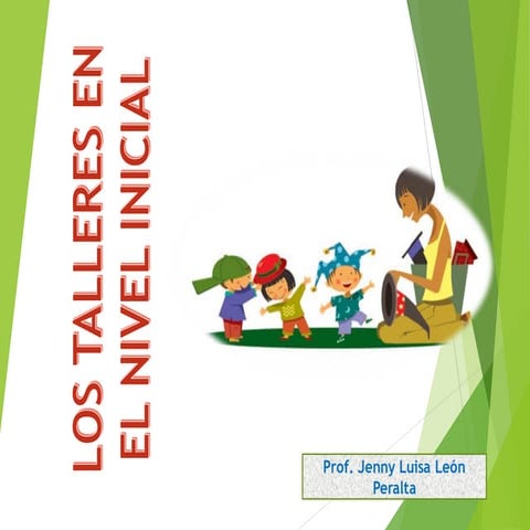 los-talleres-en-el-nivel-inicial-160219214510.pdf