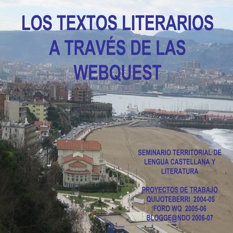 Los Textos Literarios a través de las Webquest