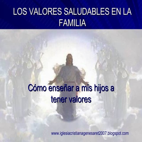 Leccion 1. valores en la familia de dios | PDF