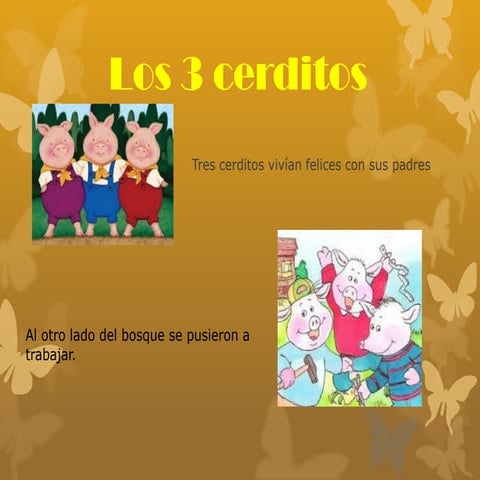 Los 3 cerditos