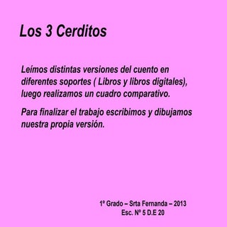 Los 3 cerditos   1 grado-2013-