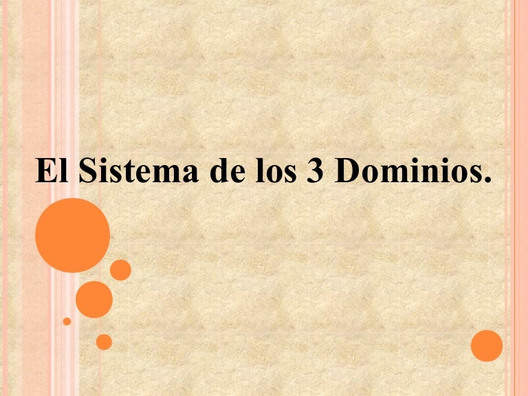 Los 3 dominios